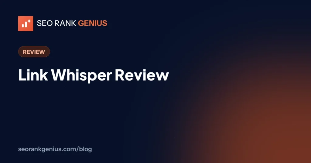 Link Whisper Review
